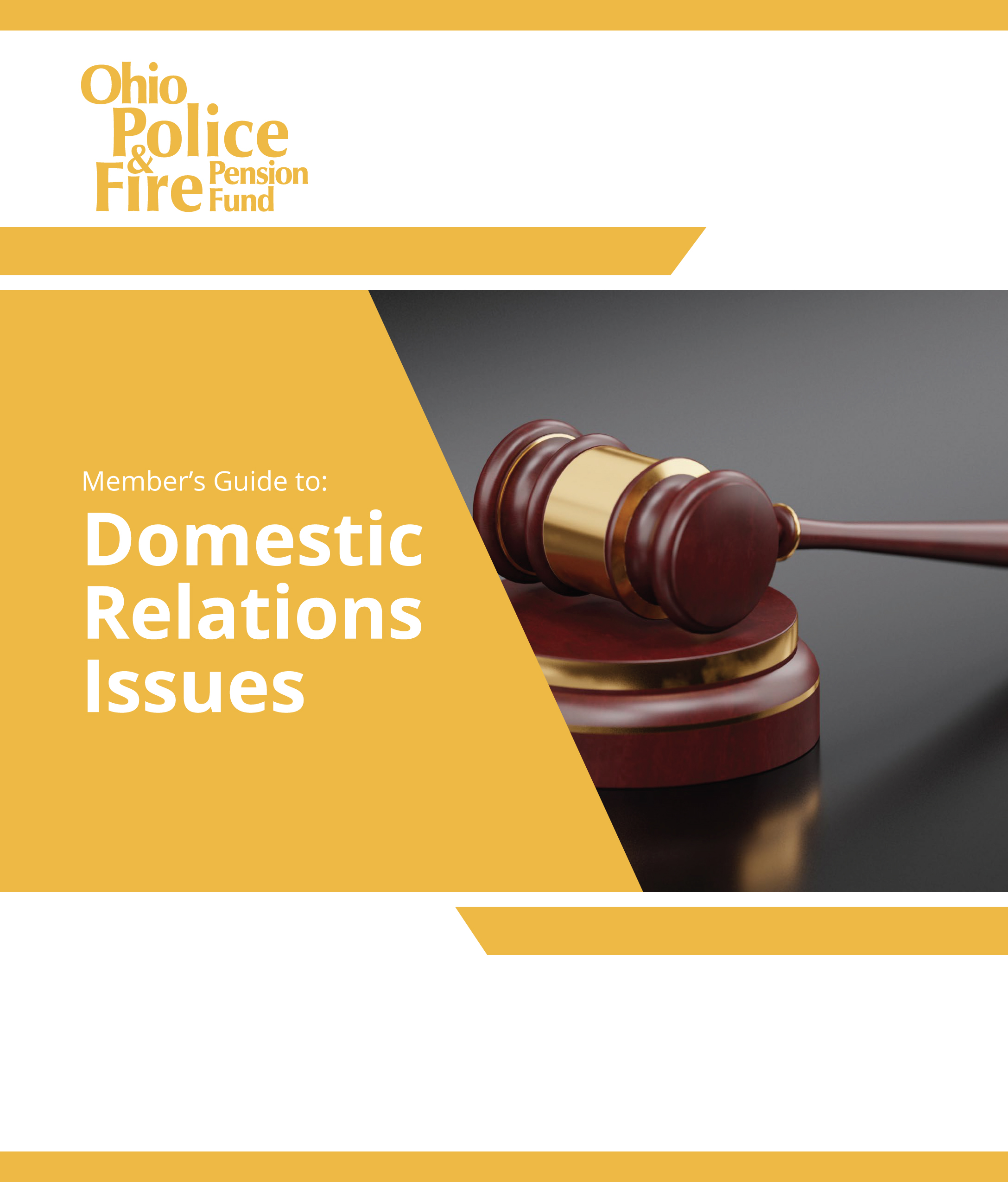 Members' Guide to Domestic Relations Issues